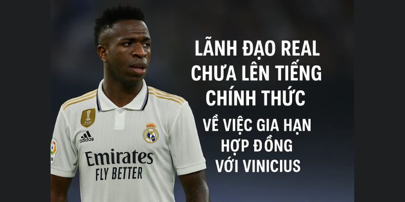 Lãnh đạo Real chưa lên tiếng chính thức về việc gia hạn hợp đồng với Vinicius. Lãnh đạo Real chưa lên tiếng chính thức về việc gia hạn hợp đồng với Vinicius.